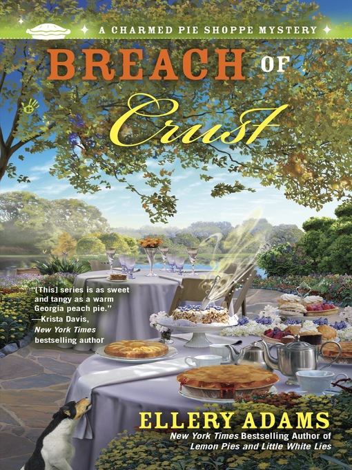 Title details for Breach of Crust by Ellery Adams - Wait list